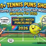 201+ Tennis Puns Short: Funny, Clever & Game-Set-Match Wordplay For 2026